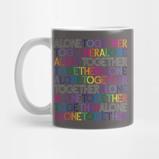 Alone Together / Together Alone Mug